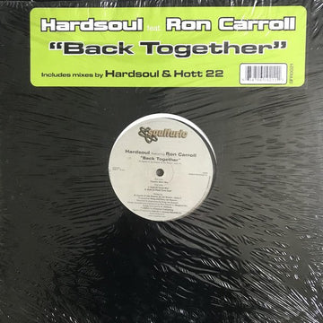 Hardsoul Featuring Ron Carroll - Back Together Vinyl Vinly Record
