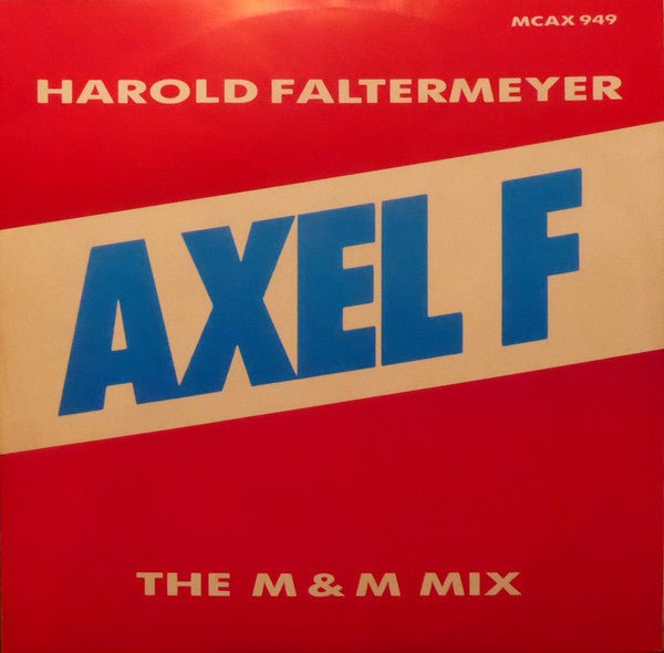 Harold Faltermeyer - Axel F (The M & M Mix) Vinyl