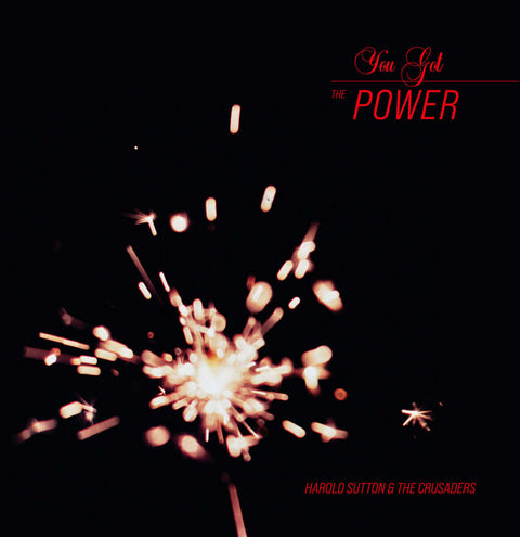 Harold Sutton & The Crusaders - You Got The Power Vinyl - Vinyl Record