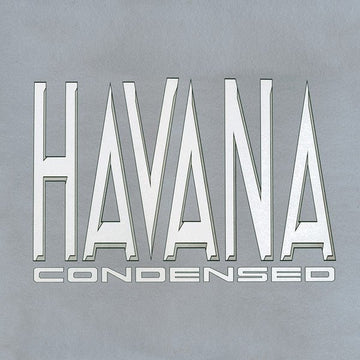 Havana - Condensed Vinyl Vinly Record