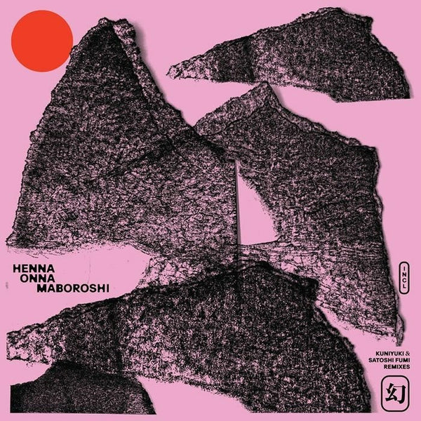 Henna Onna - Maboroshi EP (feat Kuniyuki, Satoshi Fumi remixes) Vinyl