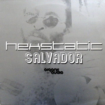 Hexstatic Feat. Organic Audio - Salvador / Living Stereo Vinyl Vinly Record