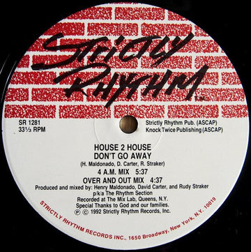 House 2 House - Don't Go Away / Have What You Want Vinyl Vinly Record