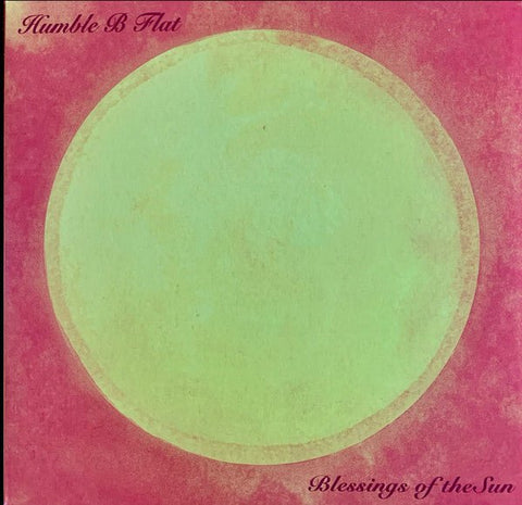 Humble B - Flat - Blessings Of The Sun Vinyl - Vinyl Record