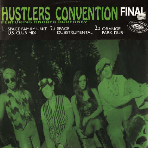 Hustlers Convention Featuring Ondrea Duverney - Final Vinyl