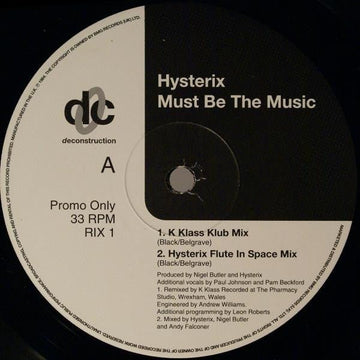 Hysterix - Must Be The Music Vinyl Vinly Record