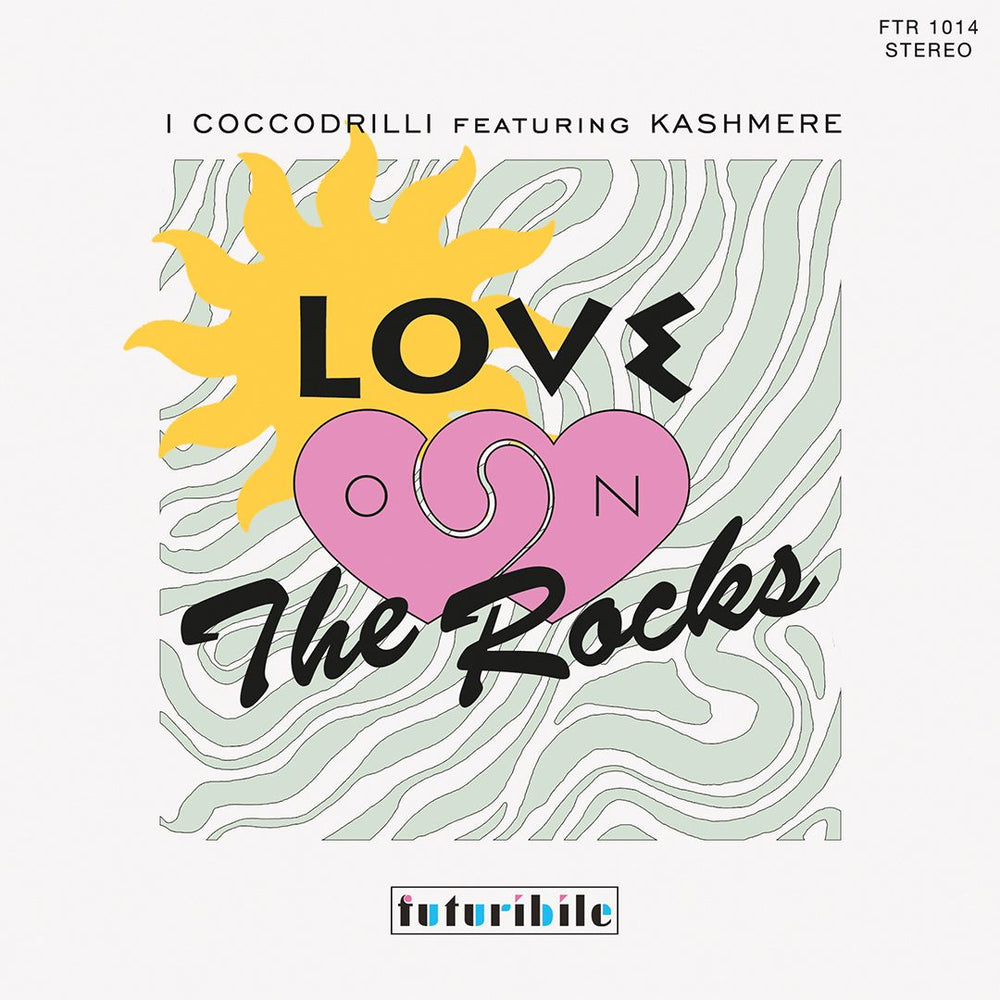 I Coccodrilli ft. Kashmere - Love On The Rocks Vinyl