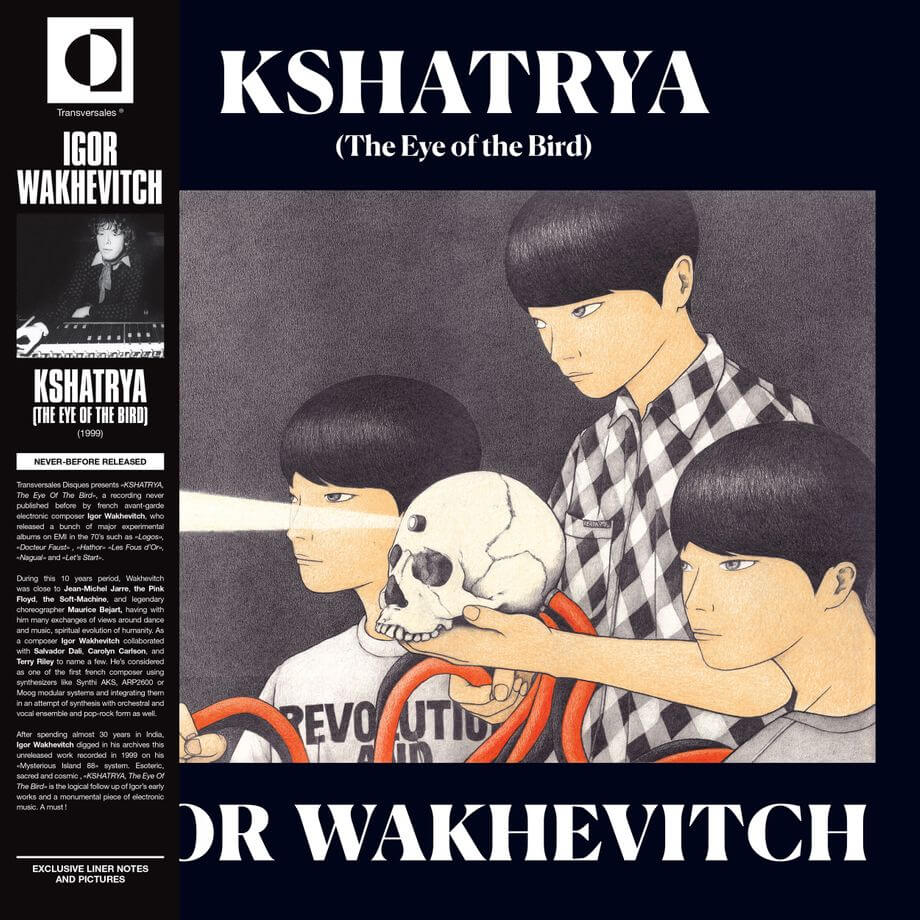 Igor Wakhevitch - Kshatrya (The Eye Of The Bird) Vinyl