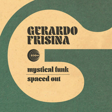 Gerardo Frisina - Mystical Funk / Spaced Out - Artists Gerardo Frisina Style Jazz, Funk Release Date 5 Apr 2024 Cat No. SC728 Format 7