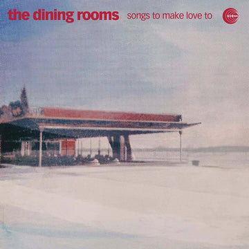 The Dining Rooms - Songs To Make Love To - Artists The Dining Rooms Style Folk, Downtempo, Trip Hop, Cinematic Release Date 19 Apr 2024 Cat No. SCLP529 Format 12