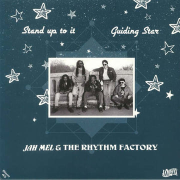 Jah Mel & The Rhythm Factory - Stand Up To It / Guiding Star Vinly Record