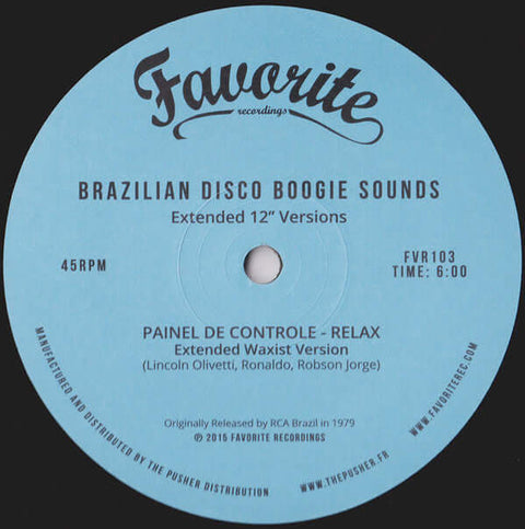 Various - Brazilian Disco Boogie Sounds - Artists Various Genre Latin Disco Release Date 1 Jan 2015 Cat No. FVR103RP Format 12" Vinyl - Favorite Recordings - Favorite Recordings - Favorite Recordings - Favorite Recordings - Vinyl Record