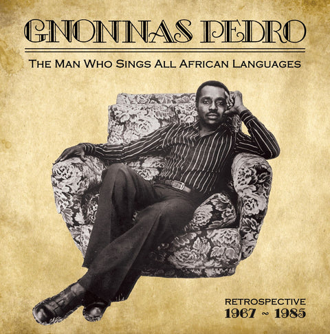 Gnonnas Pedro - The Man Who Sings All African Languages - Vinyl Record