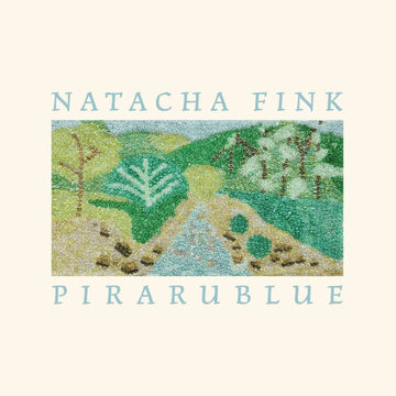 Natacha Fink - Pirarublue - Artists Natacha Fink Style MPB, Soul, Electronic Release Date 3 May 2024 Cat No. SB004 Format 7