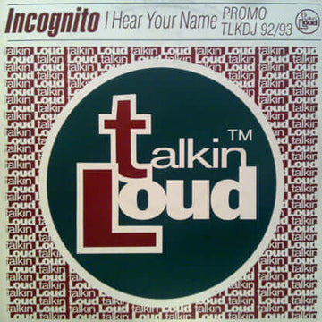 Incognito - I Hear Your Name Vinyl Vinly Record