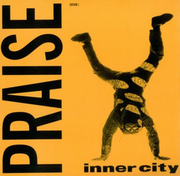Inner City - Praise (Edition 1) Vinyl Vinly Record