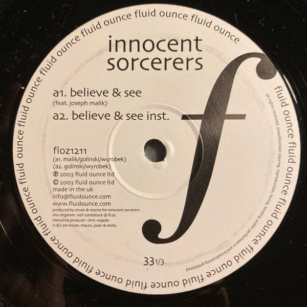 Innocent Sorcerers - Believe & See Vinyl