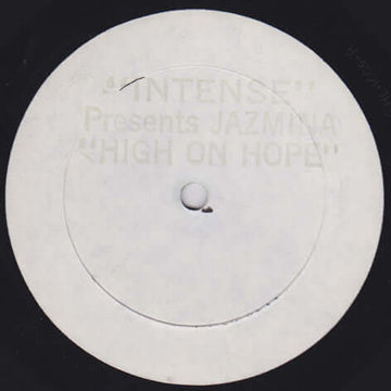 Intense Presents Jazmina - High On Hope Vinyl Vinly Record