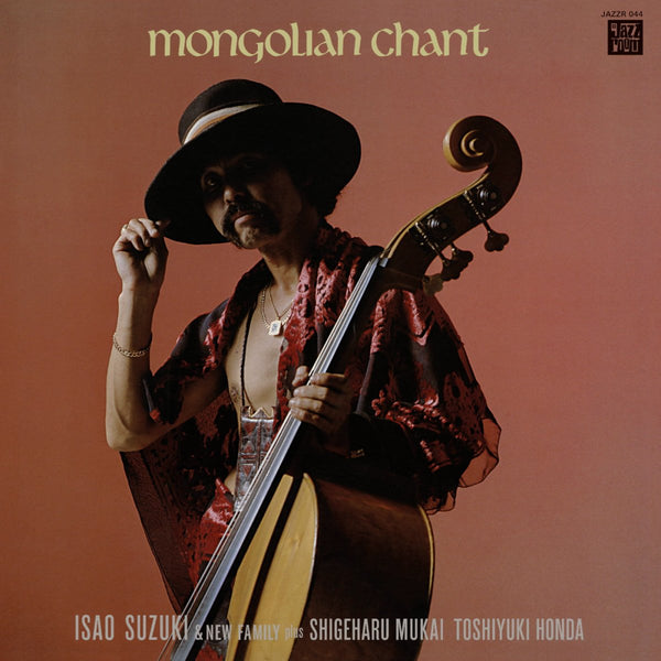 Isao Suzuki New Family - Mongolian Chant Vinyl