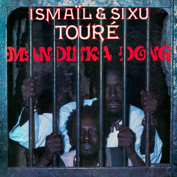 Ismaïl & Sixu Touré - Mandinka Dong Vinyl Vinly Record