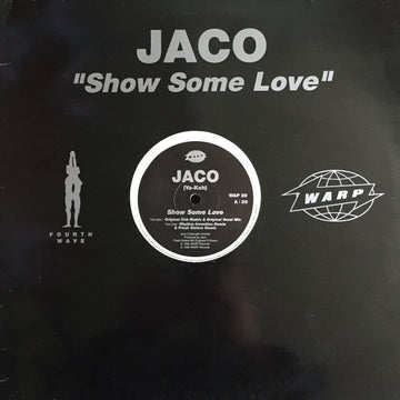 Jaco - Show Some Love Vinyl Vinly Record
