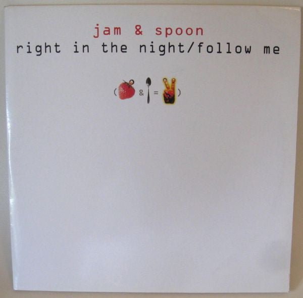 Jam & Spoon - Right In The Night (Fall In Love With Music) / Follow Me Vinyl