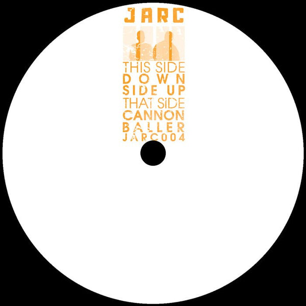 JARC - Downside Up / Cannon Baller Vinyl