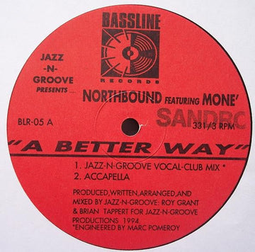 Jazz - N - Groove Presents Northbound Featuring Moné - A Better Way Vinyl Vinly Record
