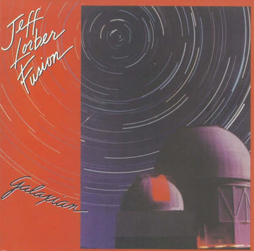 Jeff Lorber Fusion - Galaxian (CD) (CD) Vinyl Vinly Record
