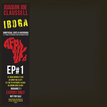 Joaquin Joe Claussell - IBOGA – THE 12” EP PT1 Extended Versions Vinyl Vinly Record