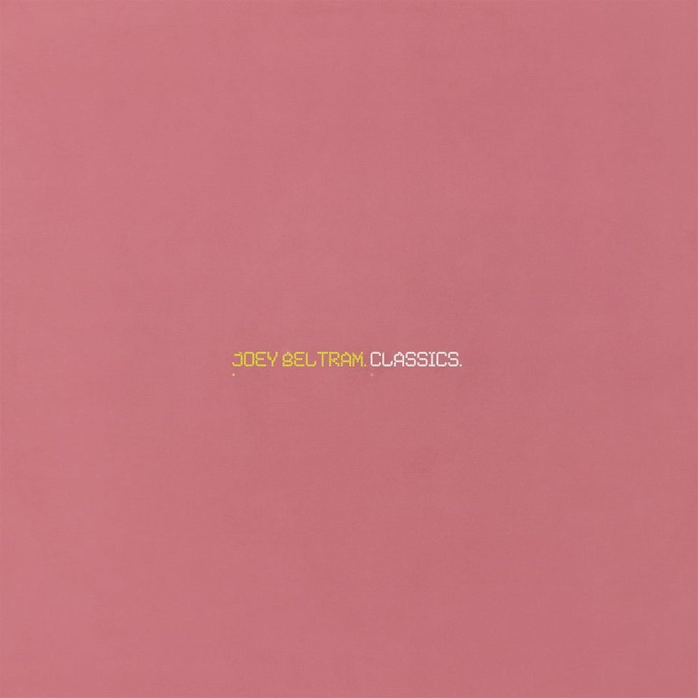 Joey Beltram - Classics Vinyl