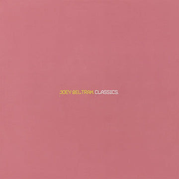 Joey Beltram - Classics Vinyl Vinly Record