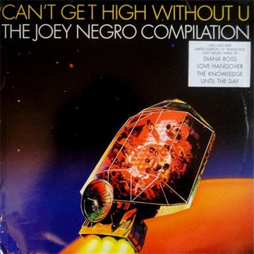 Joey Negro - Can't Get High Without U (The Joey Negro Compilation) Vinyl Vinly Record