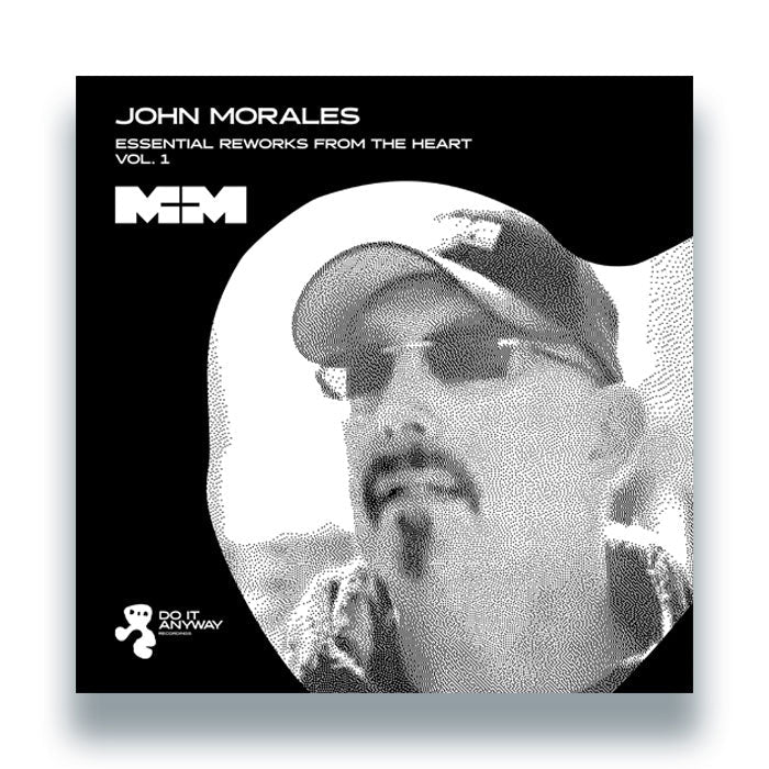 John Morales - Essential Reworks From The Heart Vol. 1