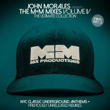John Morales - The M+M Mixes Volume IV (The Ultimate Collection) (Part A) Vinyl Vinly Record