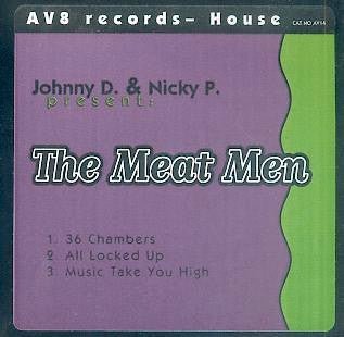 Johnny D & Nicky P - The Meat Men Vinyl Vinly Record