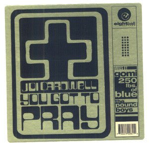 Joi Cardwell - You Got To Pray (Remixes) Vinyl Vinly Record