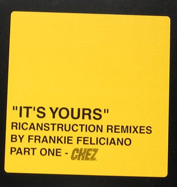 Jon Cutler Feat. E - Man - It's Yours (Frankie Feliciano Remixes Pt. 1) Vinyl Vinly Record
