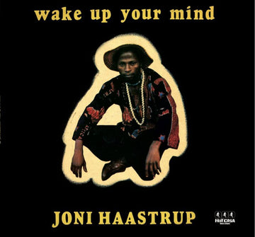 Joni Haastrup - Wake Up Your Mind Vinyl Vinly Record
