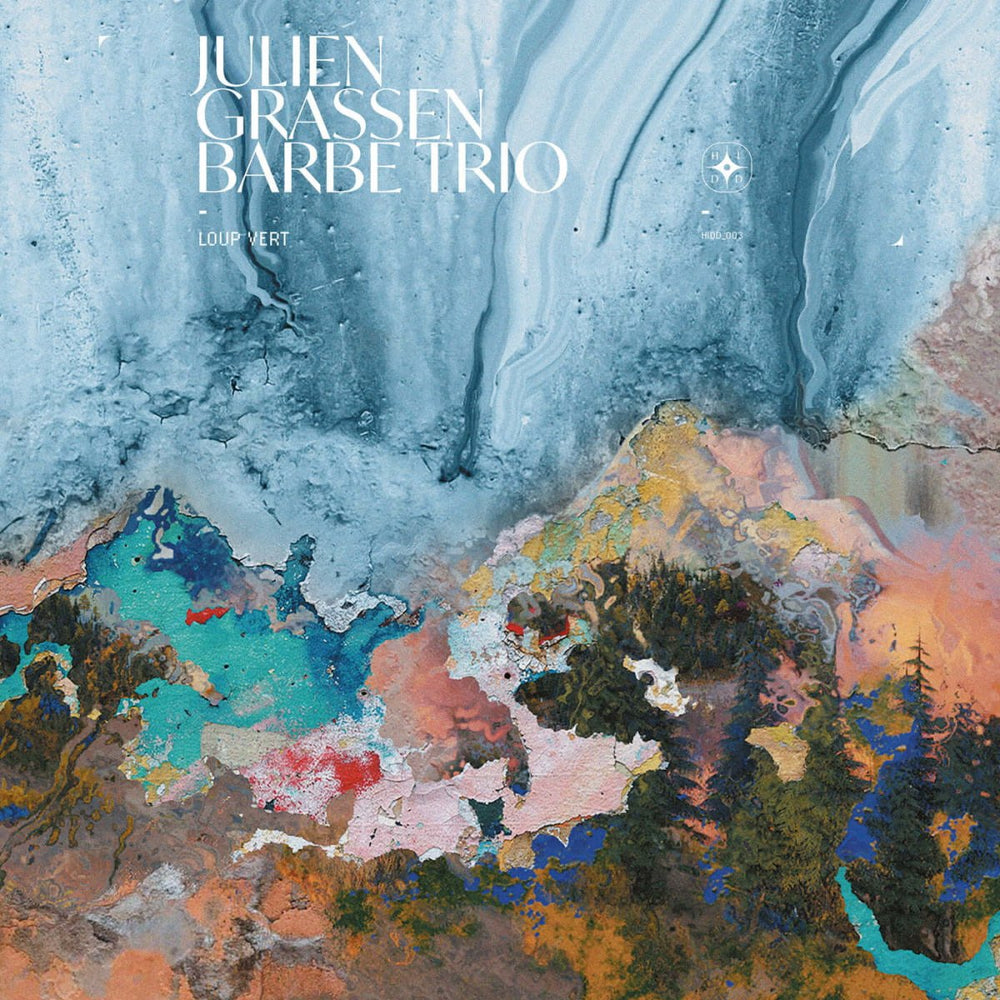 Julien Grassen Barbe Trio - Loup Vert Vinyl