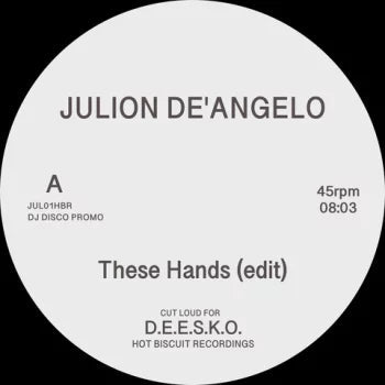 Julion De'Angelo - These Hands Vinyl
