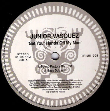 Junior Vasquez - Get Your Hands Off My Man Vinyl Vinly Record