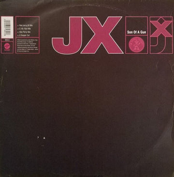 JX - Son Of A Gun Vinyl Vinly Record
