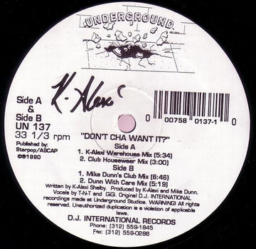 K - Alexi - Don't Cha Want It ? Vinyl Vinly Record