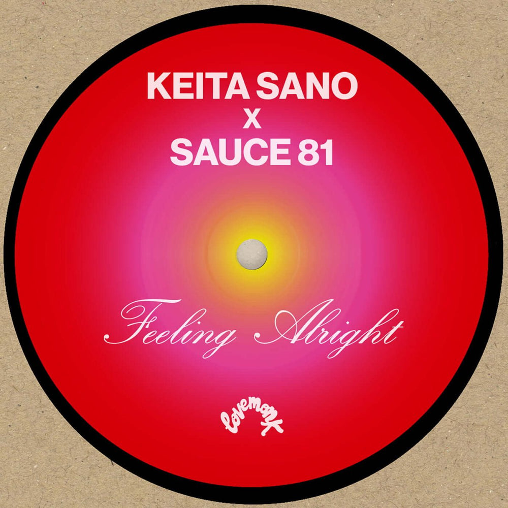 Keita Sano & Sauce81 - Feeling Alright Vinyl