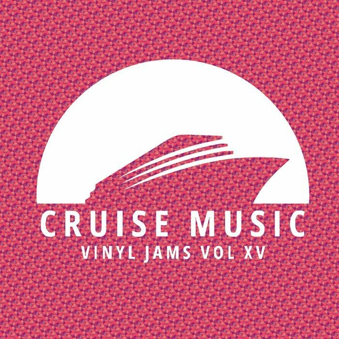 Keller / Mirko & Meex / Oliver Knight / Angelala / Dino Dz - Cruise Music Vinyl Jams Vol XV Vinyl