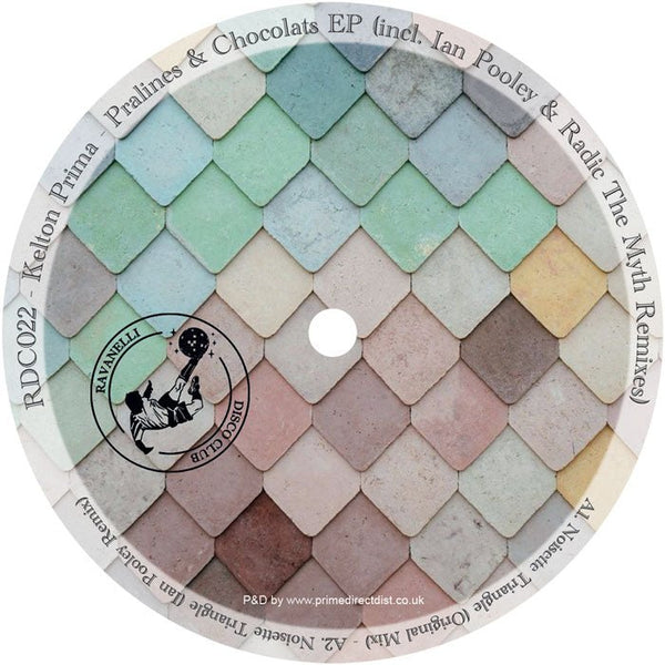 Kelton Prima - Pralines & Chocolats EP (Incl. Ian Pooley & Radic The Myth Remixes) Vinyl