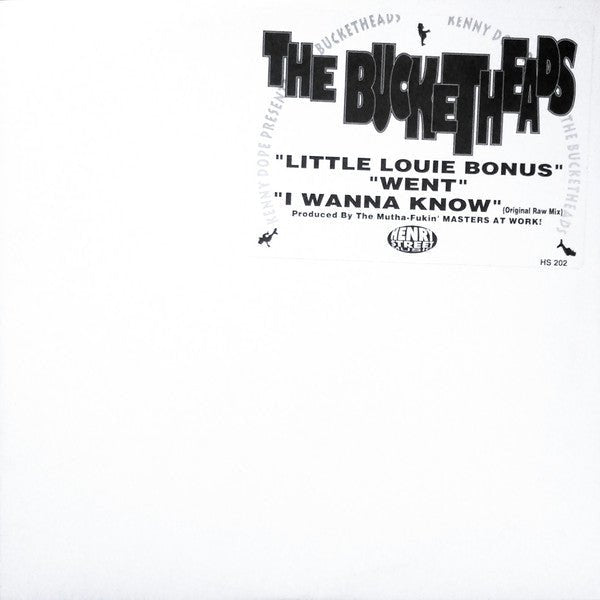 Kenny "Dope" Gonzalez Presents The Bucketheads - Little Louie Bonus Vinyl