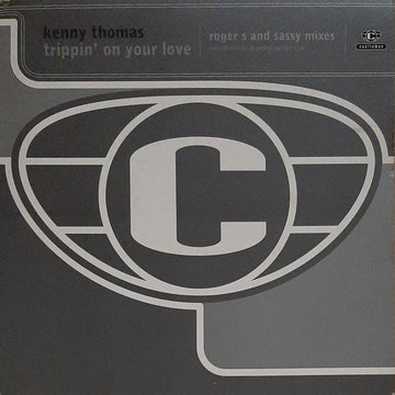 Kenny Thomas - Trippin' On Your Love (Roger S And Sassy Mixes) Vinyl Vinly Record