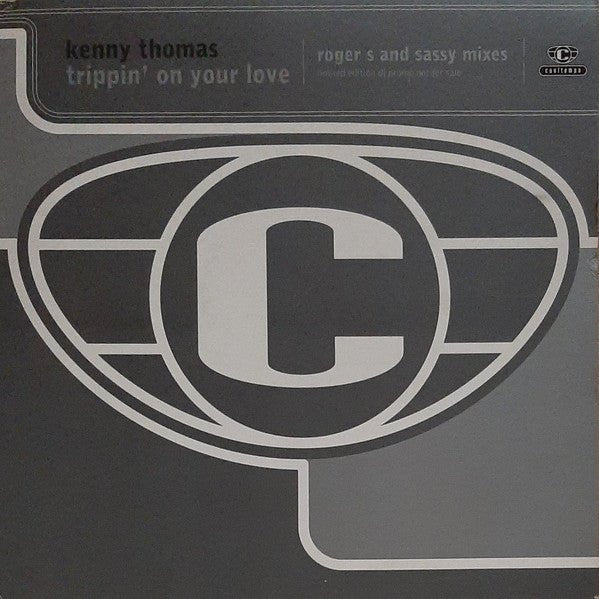 Kenny Thomas - Trippin' On Your Love (Roger S And Sassy Mixes) Vinyl